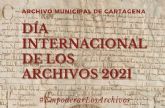 El Archivo Municipal de Cartagena celebra el Da Internacional de los Archivos con jornadas de puertas abiertas