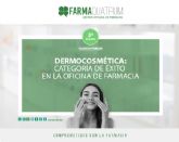 'Dermocosmtica. categora de xito en la oficina de farmacia', nuevo mdulo de tus jueves de formacin