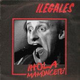 Ilegales lanza 'Hola mamoncete! (En directo 1986)'