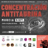 Concentracin antitaurina en Murcia: '!No ms fiestas manchadas de sangre!'