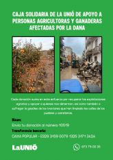 Unin de Uniones lanza una campana de donaciones para ayudar a los agricultores y ganaderos afectados por la DANA