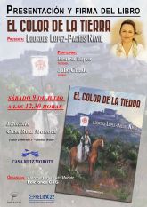 La escritora Lourdes Lpez-Pacios Navo presenta su novela 'El color de la tierra' en La Confianza de Valdepeñas y en Casa Ruiz Morote de Ciudad Real