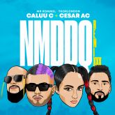 Caluu C presenta el remix de su canción NMDDQ junto a César AC