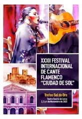 El XXXII Festival Internacional de Cante Flamenco ''Ciudad del Sol'' tendr lugar del 2 al 4 de noviembre