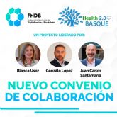 Acuerdo de colaboracin entre Health 2.0 Basque y la Federacin Nacional de Digitalizacin y Blockchain