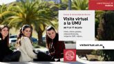 La Universidad de Murcia inicia visitas virtuales para dar a conocer su oferta de estudios, las facultades y sus servicios