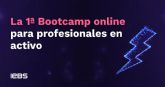 Nace la 1a Bootcamp online para formar profesionales en sectores con 100% de empleabilidad