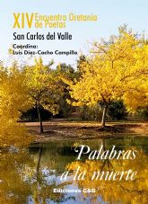 Los colores para el XIV Encuentro Oretania de Poetas 'Palabras a la muerte' que se celebrar en San Carlos del Valle en el mes de octubre