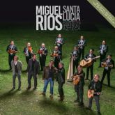 MIGUEL ROS reversiona 'Santa Luca' de la mano de MARIACHI IMPERIAL AZTECA