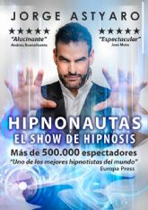 Jorge Astyaro llega al Apolo con su ltimo espectculo hipnonautas y un taller para eliminar la ansiedad