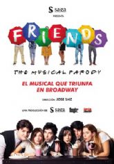 FRIENDS, el musical que triunfa en Broadway, llega al Teatro Villa de Molina el domingo 12 de enero