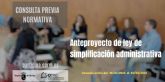 La Comunidad avanza en la Ley de Simplificacin Administrativa con la consulta pblica previa