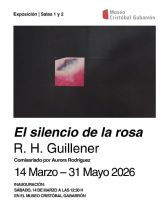 Cuando la filosofía se convierte en pintura: El Museo Cristóbal Gabarrón inaugura El silencio de la rosa, de R. H. Guillener Cuando la filosofía se convierte en pintura: El Museo Cristóbal Gabarrón inaugura El silencio de la rosa, de R. H. Guillener