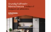 Grundig presenta la nueva tecnologa fullfresh+ de los frigorficos ms sostenibles