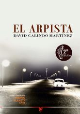 La novela El Arpista de David Galindo alcanza su segunda edicin