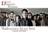 La Coral Ditirambo estrena el concierto escenificado Shakespeare, Be My Love en el Auditorio regional Vctor Villegas