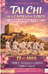 El Castillo de Lorca acoge una 'sesión especial gratuita de taichí para mujeres' el próximo 19 de abril El Castillo de Lorca acoge una 'sesión especial gratuita de taichí para mujeres' el próximo 19 de abril