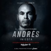 Rakuten TV revela la fecha de estreno de su nuevo documental original, Andrs Iniesta - El hroe inesperado