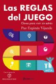 Novedad de la Editorial Zasbook: ´Las reglas del juego. Claves para vivir sin estrés´