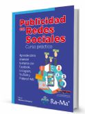 Editorial Ra-Ma lanza al mercado una nueva obra sobre marketing digital: Publicidad en Redes Sociales