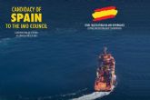 Transportes, Movilidad y Agenda Urbana presenta la candidatura de Espana a la reeleccin como miembro del Consejo de la Organizacin Martima Internacional