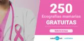 250 ecografas mamarias gratuitas para ayudar en la prevencin del cncer de mama