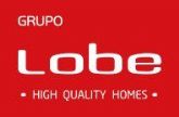 Grupo Lobe se une al Consorcio Passivhaus para fomentar la construccin consciente