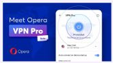 Opera para Android ofrece VPN para todo el dispositivo en versin beta