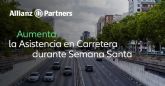 Asistencia en Carretera de Allianz Partners registra un aumento del 13% de incidencias en Semana Santa