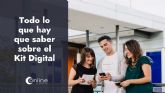 Kit Digital: Qu es, con quin y cmo solicitarlo segn Online y Offline