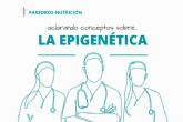 Una ciencia que puede mejorar u optimizar la nutricin de las personas es la epigentica