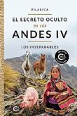 Pilarica publica el cuarto volumen de la saga 'El secreto oculto de los Andes IV: Los inseparables' una novela con la que rinde homenaje a su Per natal