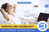 Domotics and Technology permite crear espacios cmodos e inteligentes