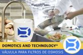 Domotics and Technology ha desarrollado una vlvula inteligente para que el usuario pueda disponer de agua osmotizada siempre