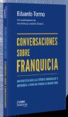 'Conversaciones sobre Franquicia'una visin nica y diferenciada sobre el sistema de franquicia