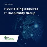 HSG Holding adquiere la empresa lder en integracin tecnolgica de la regin de Oriente Medio y frica (MEA) - IT Hospitality Group - mientras despliega sus planes de inversin a largo plazo centrados en el sector de la hostelera