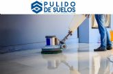 La empresa Pulido de Suelos indica cmo el pulido es una solucin eficaz para obtener superficies impecables