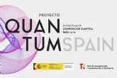 Espana seleccionada para acoger uno de los primeros ordenadores cunticos europeos gracias al programa Quantum Spain que impulsa el Gobierno