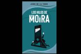 Los hilos de Moira, de Jordi de la Torre, editado por Libros y Literatura