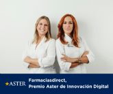 Farmaciasdirect Premio Aster de Innovacin Digital