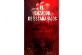 Libros y Literatura edita 'El cazador de escarabajos', de Vicent Sala