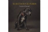 Retratos muy de perros, la obra de Carmen Pascual editada por Libros y Literatura