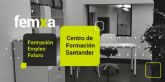 Femxa inaugura un nuevo Centro de Formacin para el Empleo en Santander