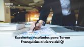 Excelentes resultados para Tormo Franquicias al cierre del Q1