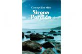 Concepcin Mira publica 'Sirena perdida', un libro autntico que narra de forma sencilla sentimientos y emociones universales