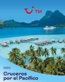 TUI y StarClass Cruceros lanzan una campana conjunta para promocionar viajes de lujo por el Pacfico