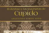 'El destino y las travesuras de Cupido' es un reflejo de la realidad ms cotidiana a travs del destino, cupido, la vida y la suerte