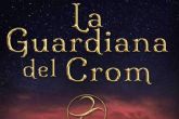 Esther Comn Celades presenta su nueva obra literaria, 'La Guardiana del Crom', una novela que combina la fantasa y la magia con elementos de crecimiento personal