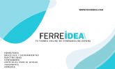 La ferretera online Ferreidea.com celebra su expansin al mercado europeo y 25.000 suscriptores en Youtube