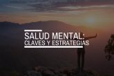 Salud mental: claves, estrategias y acciones en marcha